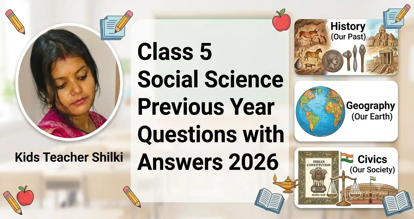 Class 5 Social Science Previous Year Questions with Answers 2026