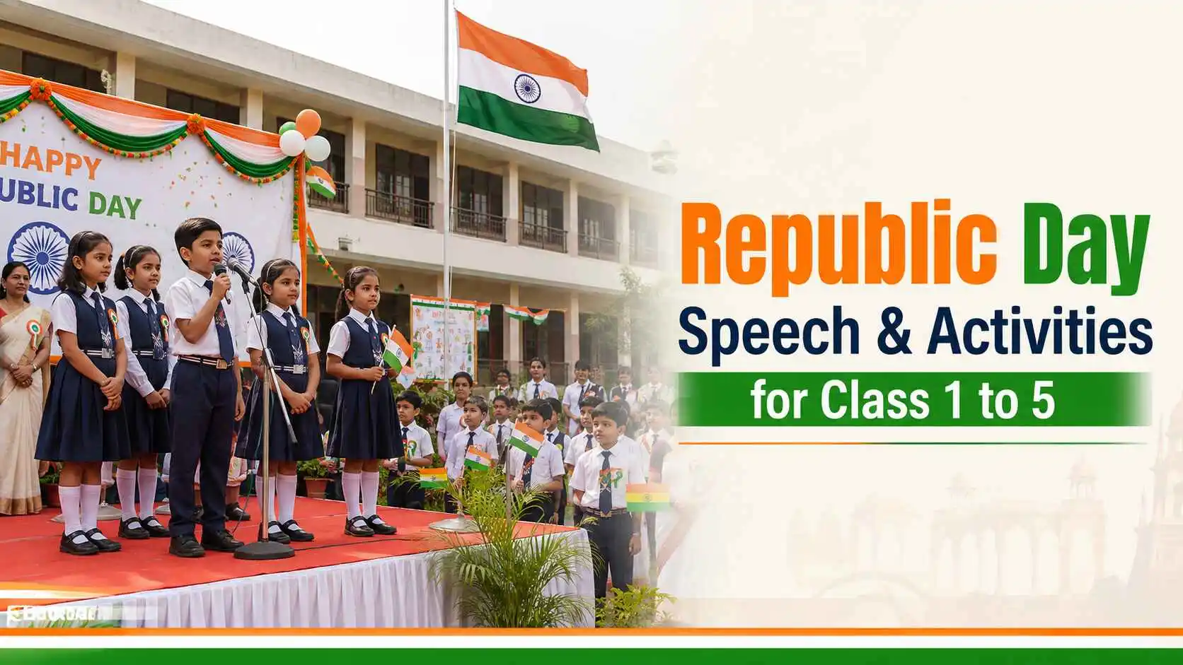 Republic Day Speech & Activities for Class 1 to 5 Kids